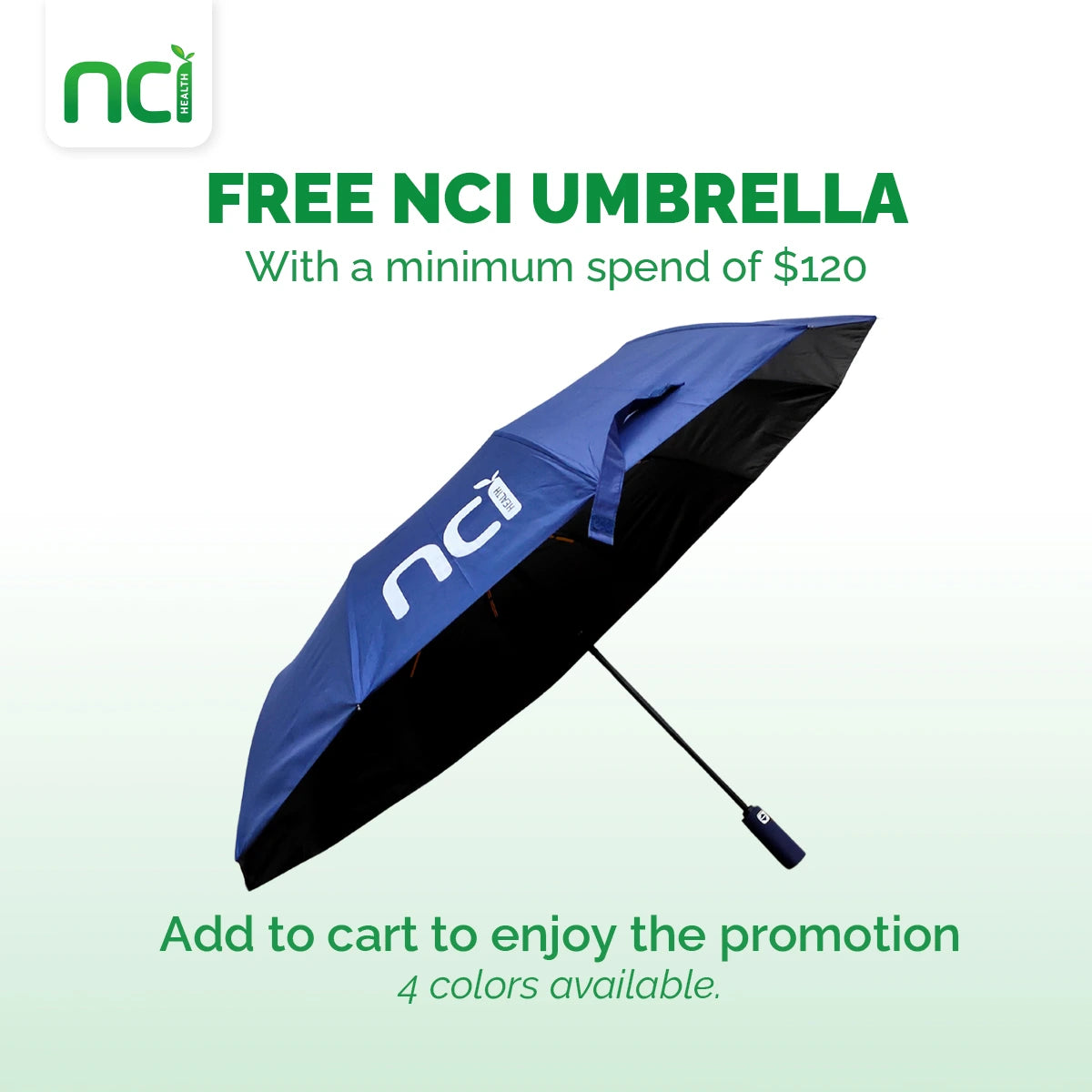 Gift with purchase: NCI Umbrella (min spend of $120)